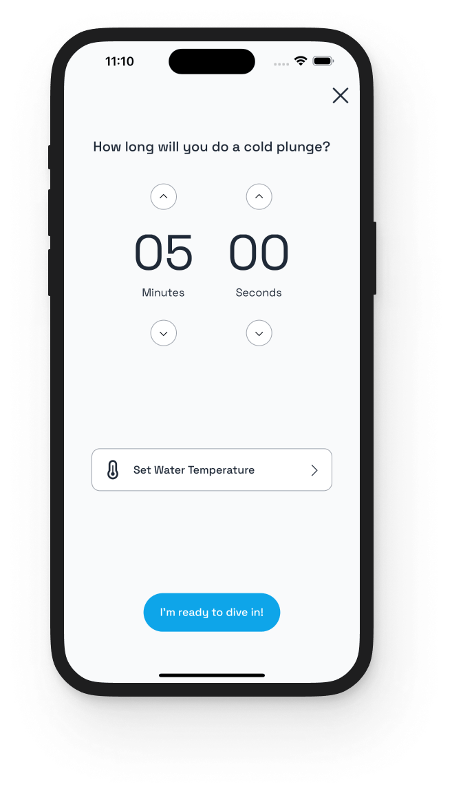 A mobile app screen showing a timer setup for a cold plunge session. The user can set the duration in minutes and seconds, with a default setting of 5 minutes. There is also an option to set the water temperature. A large button at the bottom says, “I’m ready to dive in!”